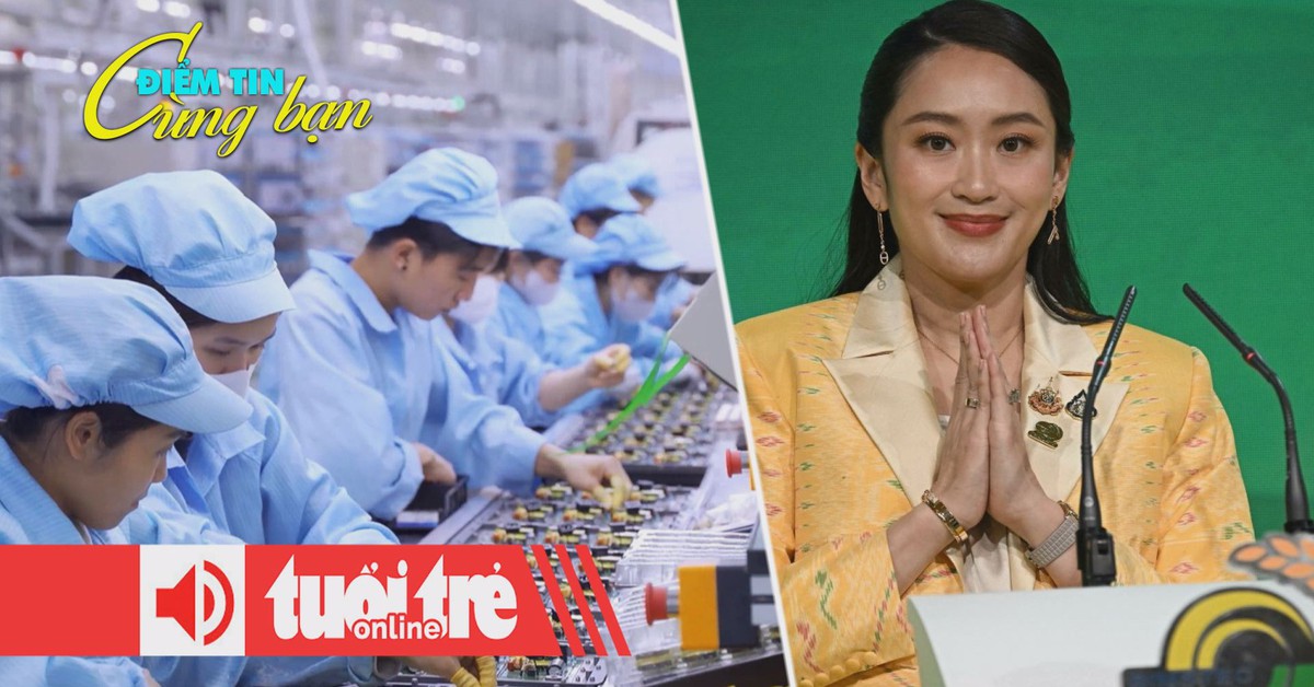 Điểm tin 18h: Vốn FDI vẫn đổ mạnh vào Việt Nam; Thủ tướng Thái Lan trước áp lực từ chức