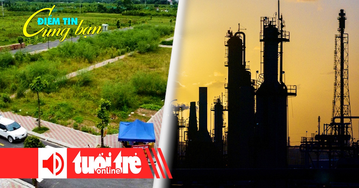 Điểm tin 18h: Đất nền ‘đu đỉnh’ sau sáp nhập tỉnh thành; Giá dầu tăng vì lo Iran đáp trả Mỹ