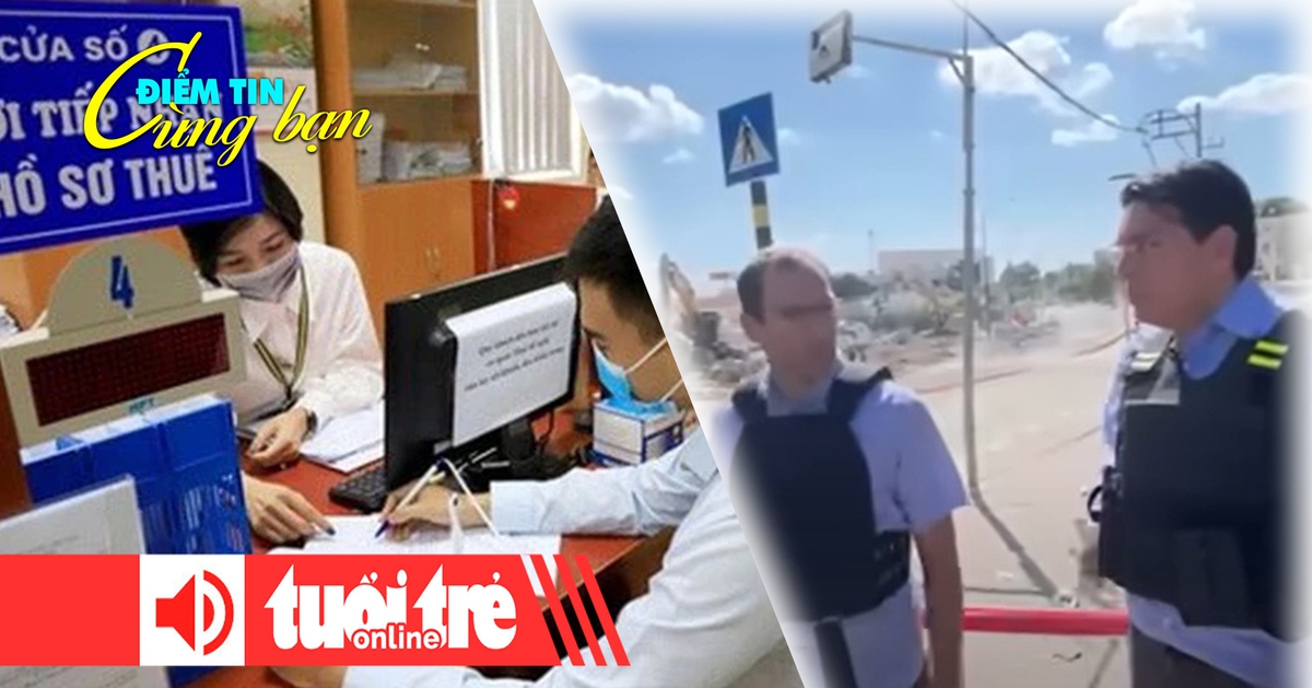 Điểm tin 8h: Tạm dừng một số hệ thống thuế điện tử; Nghị sĩ Quốc hội Israel bỏ chạy vì tên lửa Iran?