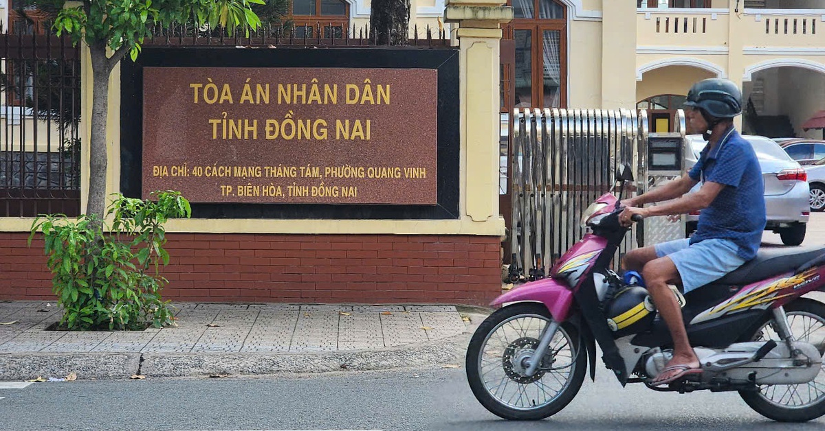 Danh sách chánh án, địa chỉ trụ sở 14 tòa án khu vực của tỉnh Đồng Nai mới