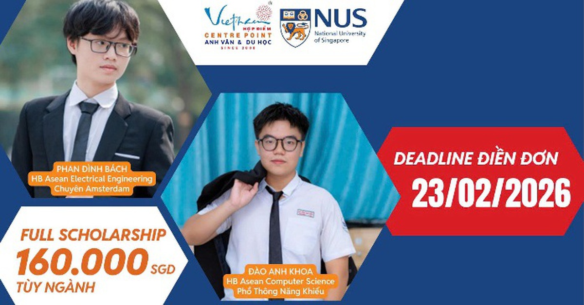 23-2: Hết hạn đơn dự tuyển học bổng và trợ giúp tài chính NUS