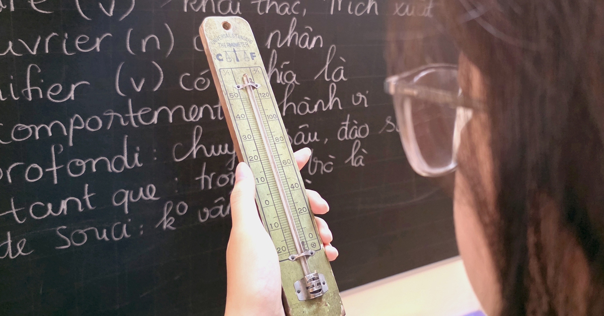Những kỷ vật thân thương còn lại - Kỳ cuối: Cây nhiệt kế của ông và những mùa nắng cháy