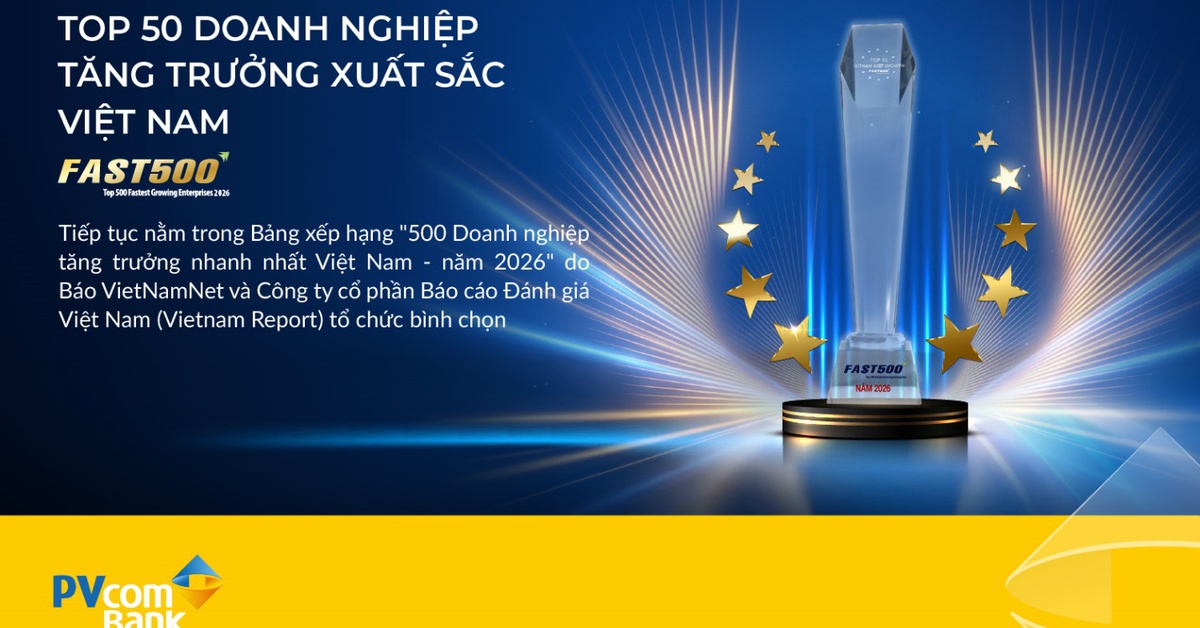 PVcomBank được vinh danh trong Bảng xếp hạng FAST500