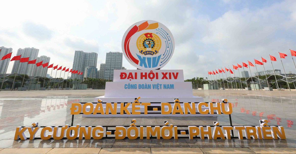 Khai mạc Đại hội XIV Công đoàn Việt Nam, hướng tới đột phá chăm lo gần 10 triệu đoàn viên