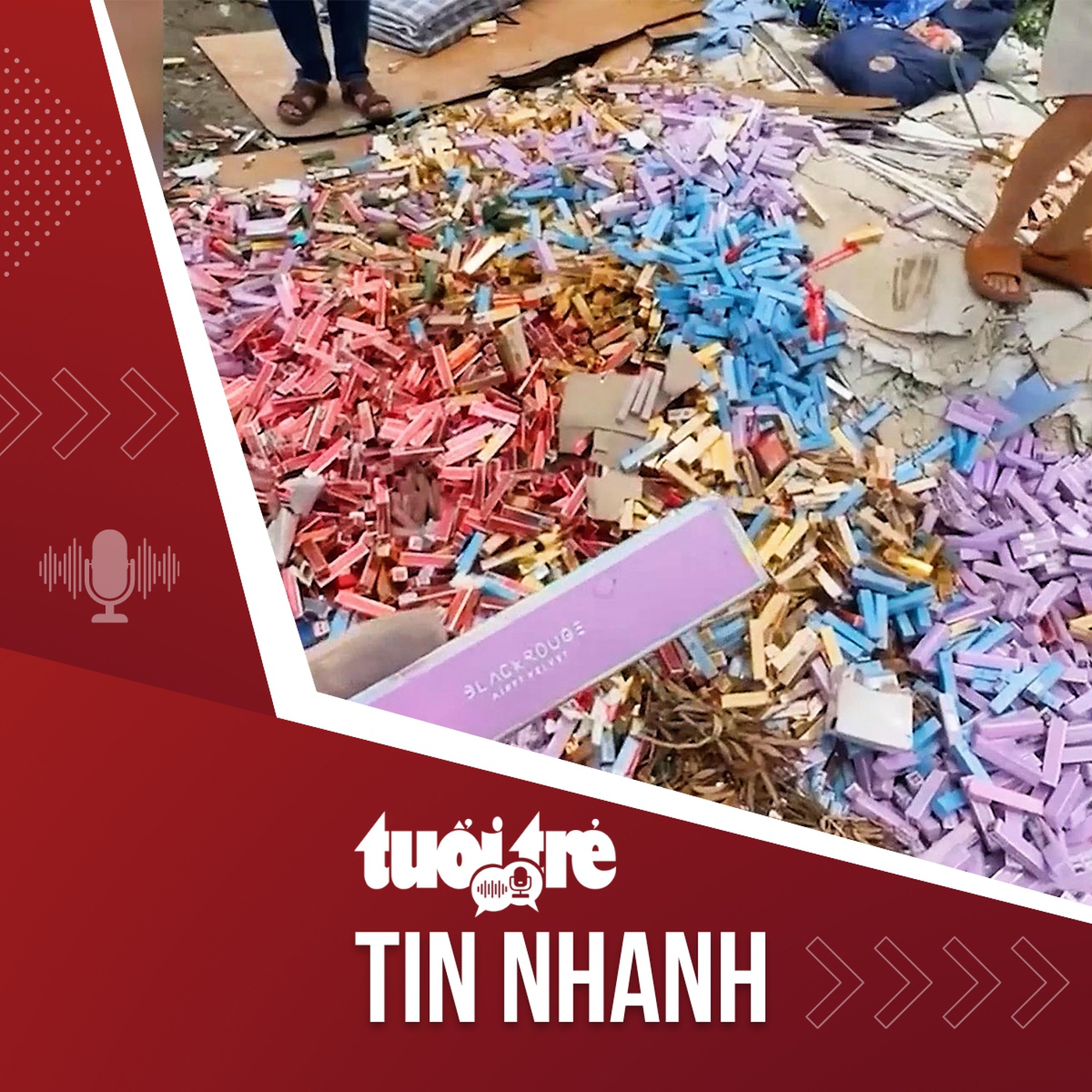 Tin tức tối 21-6: Hàng ngàn thỏi son còn nguyên tem đổ đống ven đường, nhiều người nhặt