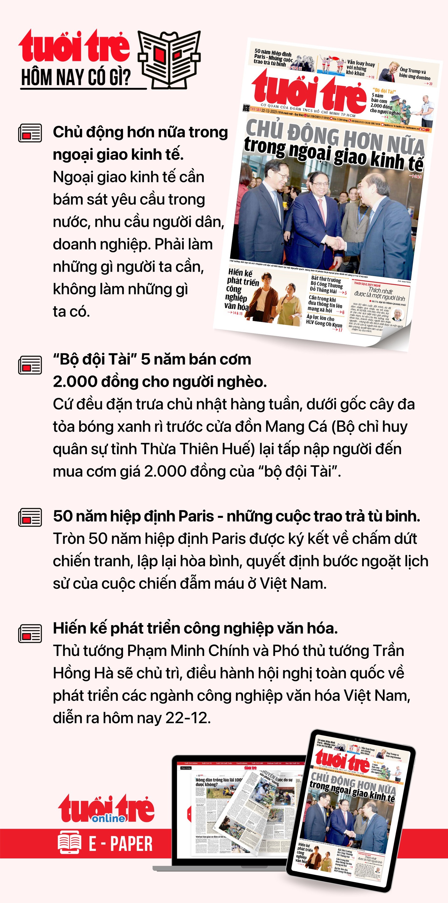 Tin tức đáng chú ý trên Tuổi Trẻ nhật báo ngày 22-12. Để đọc Tuổi Trẻ báo in phiên bản E-paper, mời bạn đăng ký Tuổi Trẻ Sao&nbsp;TẠI ĐÂY