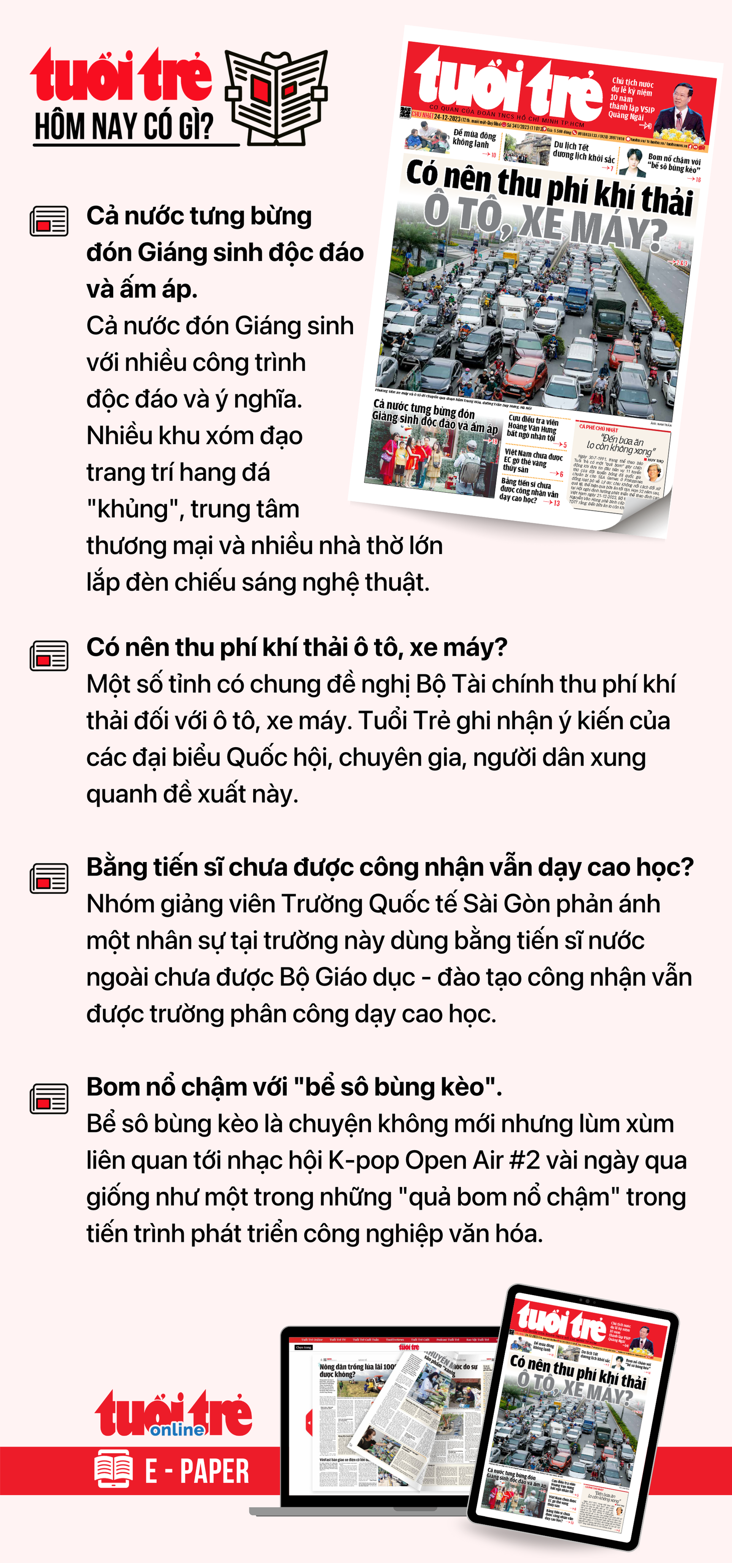 Tin tức chính trên Tuổi Trẻ nhật báo hôm nay 24-12. Để đọc Tuổi Trẻ báo in phiên bản E-paper, mời bạn đăng ký Tuổi Trẻ Sao TẠI ĐÂY