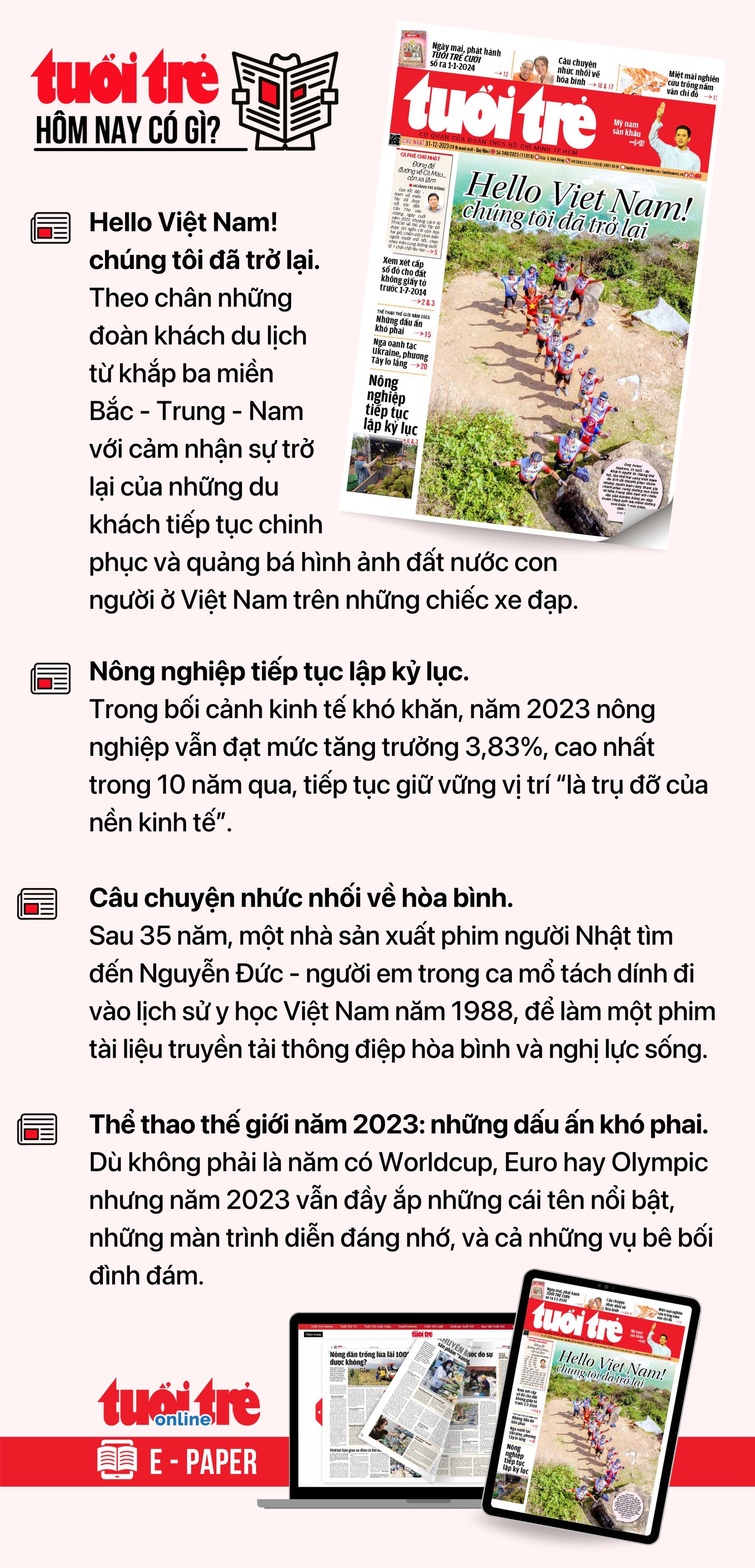 Tin tức đáng chú ý trên Tuổi Trẻ nhật báo ngày 31-12. Để đọc Tuổi Trẻ báo in phiên bản E-paper, mời bạn đăng ký Tuổi Trẻ Sao&nbsp;TẠI ĐÂY
