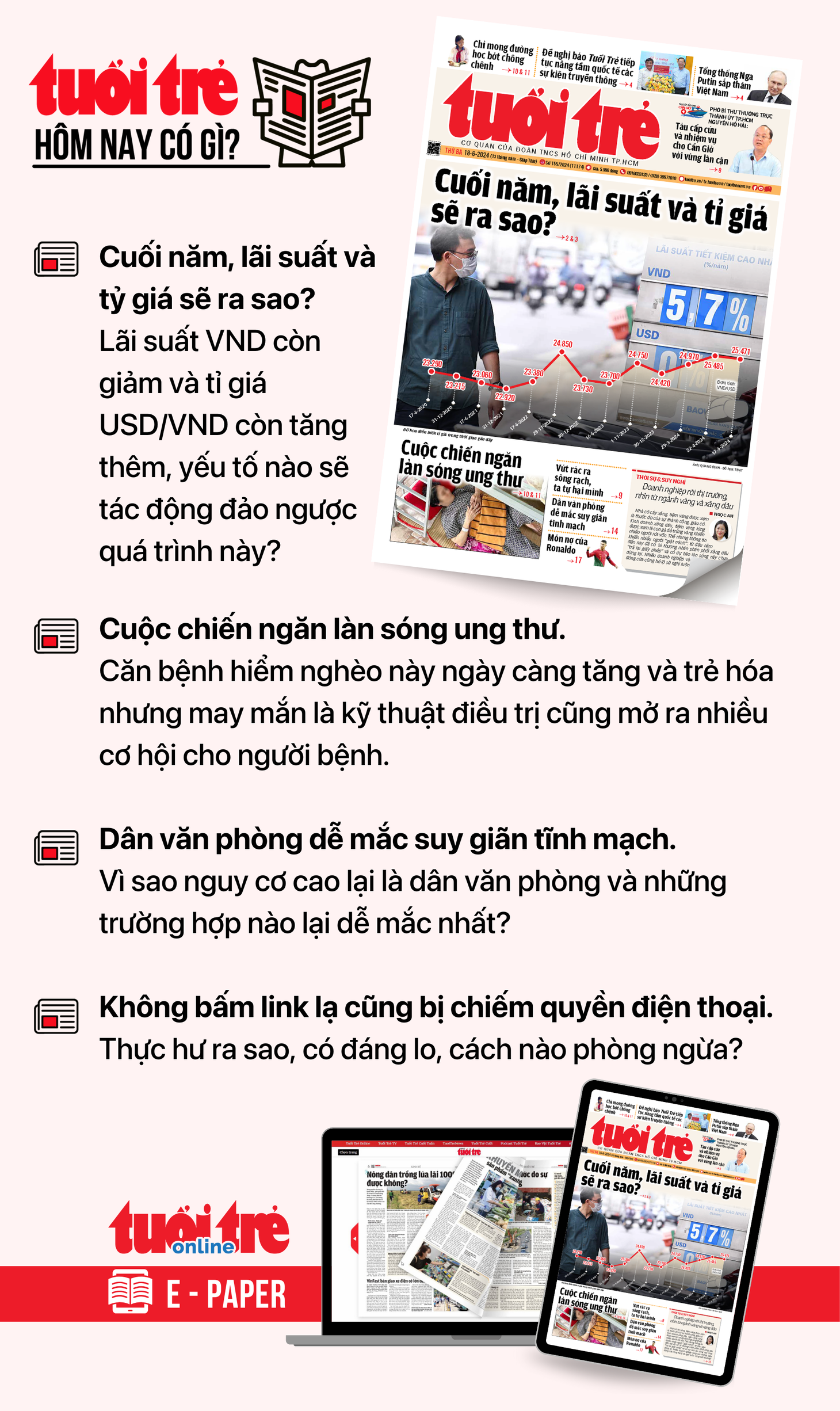 Tin tức đáng chú ý trên Tuổi Trẻ nhật báo ngày 18-6. Để đọc Tuổi Trẻ báo in phiên bản E-paper, mời bạn đăng ký Tuổi Trẻ Sao TẠI ĐÂY