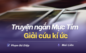 Truyện ngắn của Phạm Bá Diệp: Giải cứu kí ức