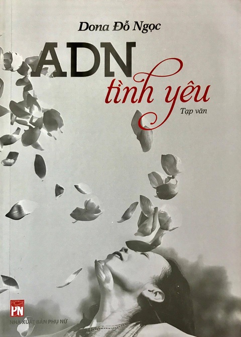 Nhà báo Đỗ Ngọc và chuyện đàn bà trong ADN tình yêu - Ảnh 3. Nhà báo Đỗ Ngọc và chuyện đàn bà trong ADN tình yêu - Ảnh 3.