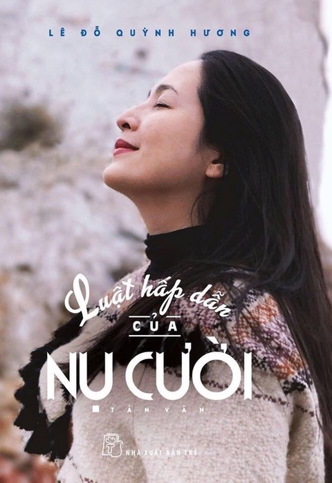 Luật hấp dẫn của nụ cười - cuốn sách mới của MC Quỳnh Hương - Ảnh 1. Luật hấp dẫn của nụ cười - cuốn sách mới của MC Quỳnh Hương - Ảnh 1.