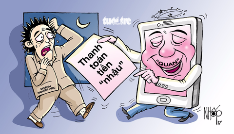 Thanh toán tiền ăn nhậu - Ảnh 1. Thanh toán tiền ăn nhậu - Ảnh 1.