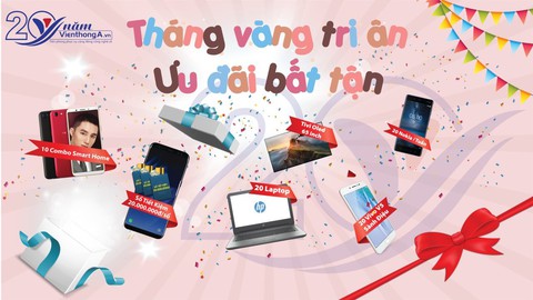 Bùng nổ ưu đãi trong tháng sinh nhật vàng Viễn Thông A 20 năm - Ảnh 2. Bùng nổ ưu đãi trong tháng sinh nhật vàng Viễn Thông A 20 năm - Ảnh 2.