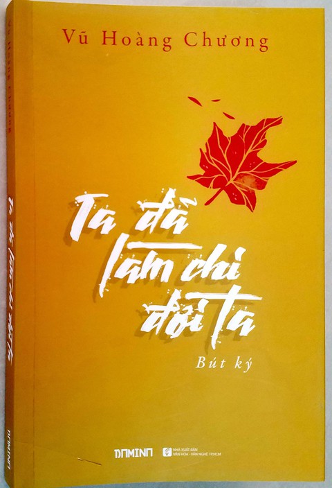 Ta đã làm chi đời ta của Vũ Hoàng Chương trở lại sau 44 năm - Ảnh 1. Ta đã làm chi đời ta của Vũ Hoàng Chương trở lại sau 44 năm - Ảnh 1.