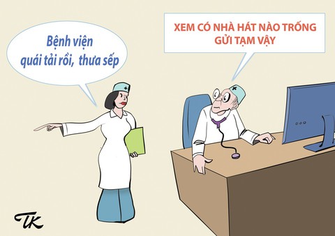 Hí họa: Bệnh của bệnh viện - Ảnh 2. Hí họa: Bệnh của bệnh viện - Ảnh 2.