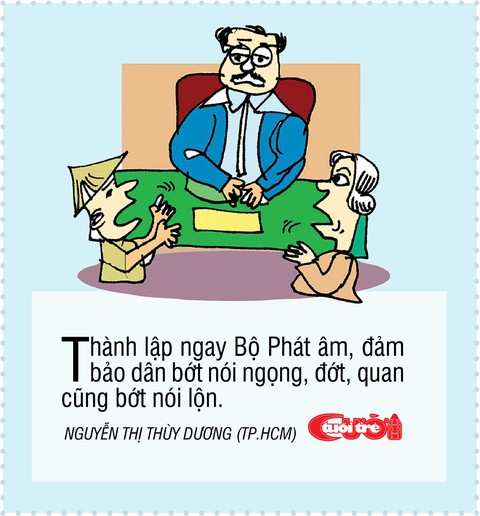 10 biện pháp vui giải quyết chuyện người Việt nói ngọng - Ảnh 7. 10 biện pháp vui giải quyết chuyện người Việt nói ngọng - Ảnh 7.