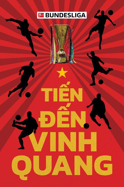 Bundesliga chúc tuyển VN vô địch bằng tiếng Việt: Tiến đến vinh quang - Ảnh 1. Bundesliga chúc tuyển VN vô địch bằng tiếng Việt: Tiến đến vinh quang - Ảnh 1.