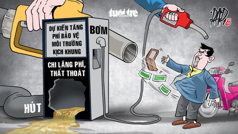 Thuế môi trường, cứ khó khăn lại tăng thuế - Ảnh 1. Thuế môi trường, cứ khó khăn lại tăng thuế - Ảnh 1.