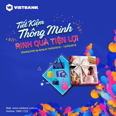 Rinh ngay quà tặng với tiết kiệm thông minh của VietBank - Ảnh 2. Rinh ngay quà tặng với tiết kiệm thông minh của VietBank - Ảnh 2.