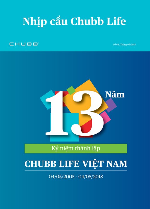 Chubb Life kỷ niệm 13 năm thành lập tại Việt Nam - Ảnh 7. Chubb Life kỷ niệm 13 năm thành lập tại Việt Nam - Ảnh 7.