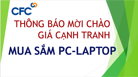 CFC thông báo mời chào giá cạnh tranh - Ảnh 1. CFC thông báo mời chào giá cạnh tranh - Ảnh 1.