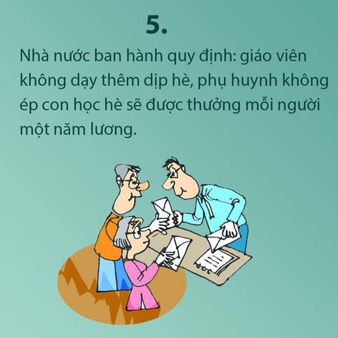Làm thế nào để mùa hè, học sinh không phải học hè? - Ảnh 5. Làm thế nào để mùa hè, học sinh không phải học hè? - Ảnh 5.