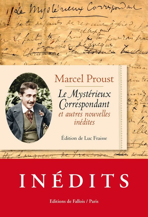 Phát hành 9 truyện ngắn chưa từng công bố của Marcel Proust - Ảnh 1. Phát hành 9 truyện ngắn chưa từng công bố của Marcel Proust - Ảnh 1.