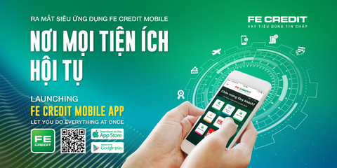 Cú hích lớn trong lộ trình số hóa của FE CREDIT - Ảnh 1. Cú hích lớn trong lộ trình số hóa của FE CREDIT - Ảnh 1.