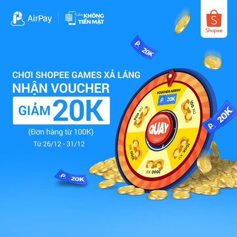 Đăng ký AirPay, ưu đãi lên đến 200.000 đồng - Ảnh 3. Đăng ký AirPay, ưu đãi lên đến 200.000 đồng - Ảnh 3.