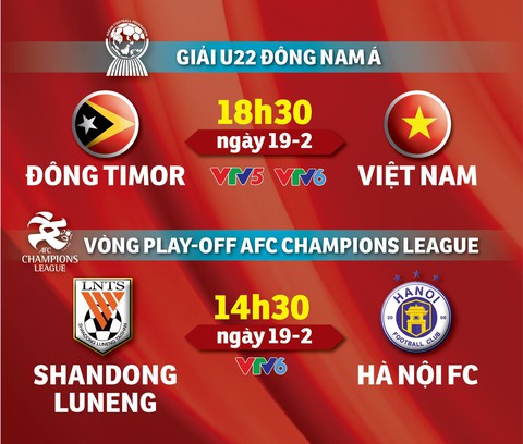 Lịch trực tiếp hai trận đấu quan trọng của bóng đá Việt Nam ngày 19-2 - Ảnh 1. Lịch trực tiếp hai trận đấu quan trọng của bóng đá Việt Nam ngày 19-2 - Ảnh 1.