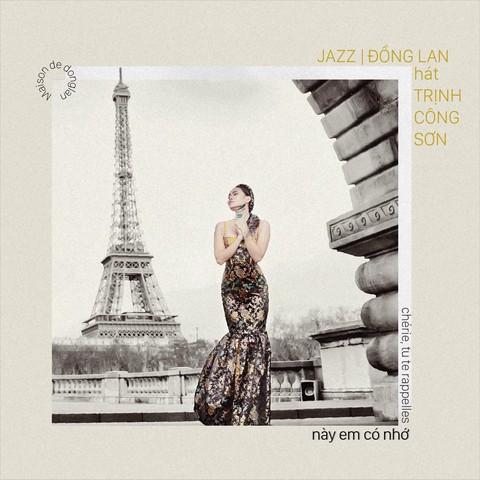 Đồng Lan ra mắt album nhạc Trịnh Công Sơn bằng tiếng Pháp - Ảnh 2. Đồng Lan ra mắt album nhạc Trịnh Công Sơn bằng tiếng Pháp - Ảnh 2.