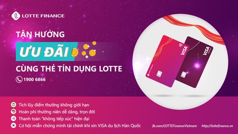 LOTTE Finance ra mắt thẻ tín dụng hoàn phí thường niên trọn đời - Ảnh 1. LOTTE Finance ra mắt thẻ tín dụng hoàn phí thường niên trọn đời - Ảnh 1.