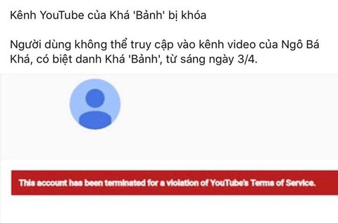 YouTube đã gỡ bỏ kênh của giang hồ Khá Bảnh - Ảnh 1. YouTube đã gỡ bỏ kênh của giang hồ Khá Bảnh - Ảnh 1.