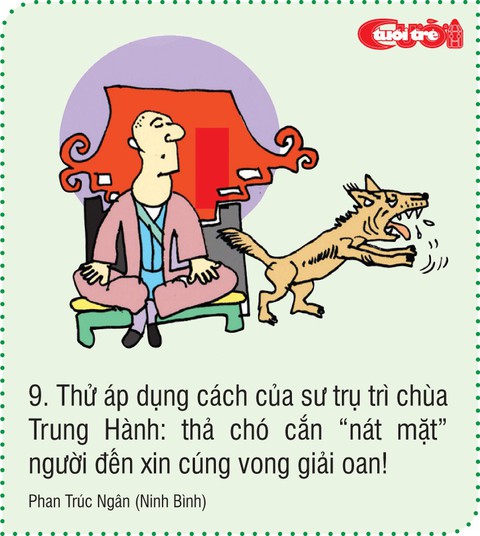 10 biện pháp vui chống nạn trục lợi tâm linh - Ảnh 9. 10 biện pháp vui chống nạn trục lợi tâm linh - Ảnh 9.