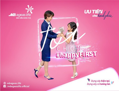 MBAL triển khai chiến dịch #happyFIRST - Ưu tiên cho hạnh phúc - Ảnh 1. MBAL triển khai chiến dịch #happyFIRST - Ưu tiên cho hạnh phúc - Ảnh 1.