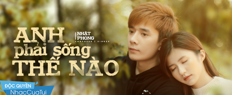 Nhật Phong níu kéo, tiếc nuối trong phải sống thế nào - Ảnh 1. Nhật Phong níu kéo, tiếc nuối trong phải sống thế nào - Ảnh 1.