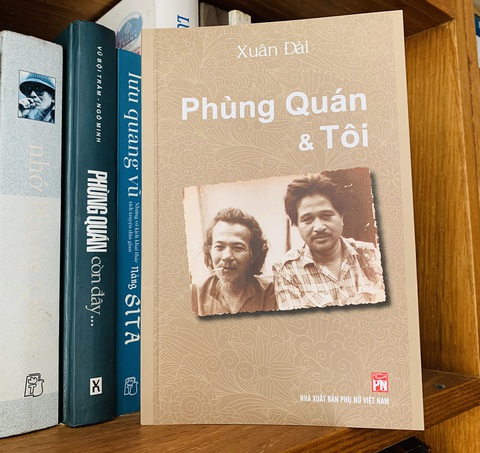Đọc một tình bạn với Phùng Quán & tôi - Ảnh 1. Đọc một tình bạn với Phùng Quán & tôi - Ảnh 1.