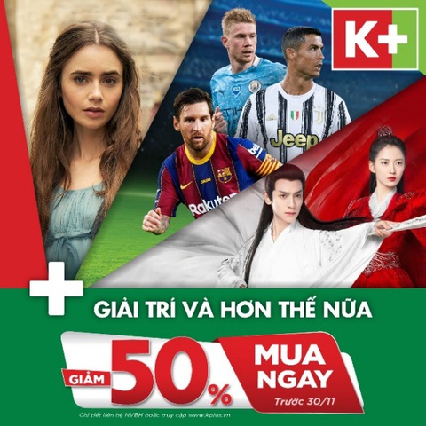 K+ khuyến mãi 50% đón lễ hội cuối năm - Ảnh 1. K+ khuyến mãi 50% đón lễ hội cuối năm - Ảnh 1.