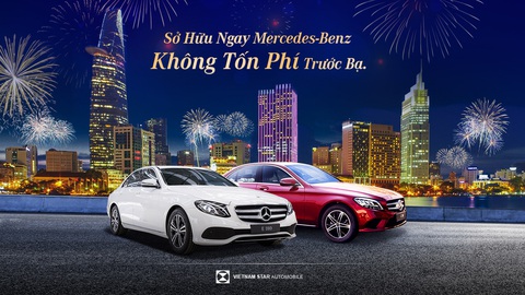 Sở hữu ngay Mercedes-Benz không tốn phí trước bạ tại Vietnam Star - Ảnh 1. Sở hữu ngay Mercedes-Benz không tốn phí trước bạ tại Vietnam Star - Ảnh 1.