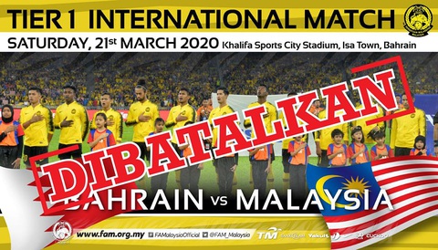 Trận giao hữu giữa Bahrain và tuyển Malaysia bị hủy bỏ vì dịch COVID-19 - Ảnh 1. Trận giao hữu giữa Bahrain và tuyển Malaysia bị hủy bỏ vì dịch COVID-19 - Ảnh 1.