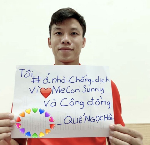 Trung vệ Quế Ngọc Hải kêu gọi ở nhà chống dịch - Ảnh 1. Trung vệ Quế Ngọc Hải kêu gọi ở nhà chống dịch - Ảnh 1.