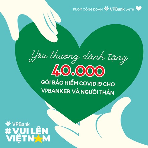 VPBank tặng bảo hiểm Anti - COVID cho 40.000 người - Ảnh 1. VPBank tặng bảo hiểm Anti - COVID cho 40.000 người - Ảnh 1.