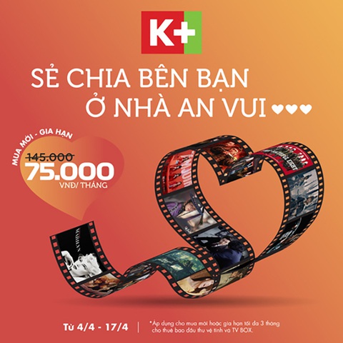 Khuyến mãi Mùa tự cách ly: Phí thuê bao K+ Chỉ 75.000Đ - Ảnh 1. Khuyến mãi Mùa tự cách ly: Phí thuê bao K+ Chỉ 75.000Đ - Ảnh 1.