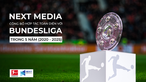 Next Media hợp tác toàn diện với Giải vô địch Đức trong 5 năm - Ảnh 1. Next Media hợp tác toàn diện với Giải vô địch Đức trong 5 năm - Ảnh 1.