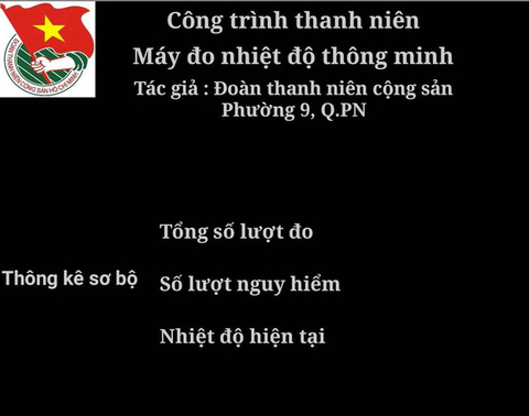 Chế máy đo thân nhiệt tự động hỗ trợ truy vết dịch tễ - Ảnh 3. Chế máy đo thân nhiệt tự động hỗ trợ truy vết dịch tễ - Ảnh 3.