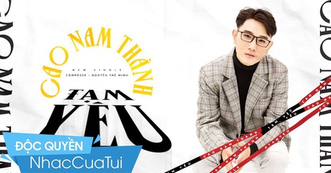 Cao Nam Thành vội vã Tạm yêu - Ảnh 1. Cao Nam Thành vội vã Tạm yêu - Ảnh 1.