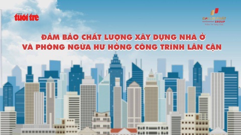 Hiểu đúng về phòng ngừa hư hỏng công trình lân cận trong xây dựng - Ảnh 1. Hiểu đúng về phòng ngừa hư hỏng công trình lân cận trong xây dựng - Ảnh 1.