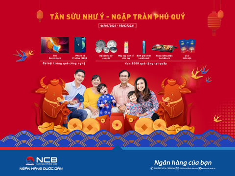 Ngập tràn quà tặng khi gửi tiền ở NCB - Ảnh 1. Ngập tràn quà tặng khi gửi tiền ở NCB - Ảnh 1.
