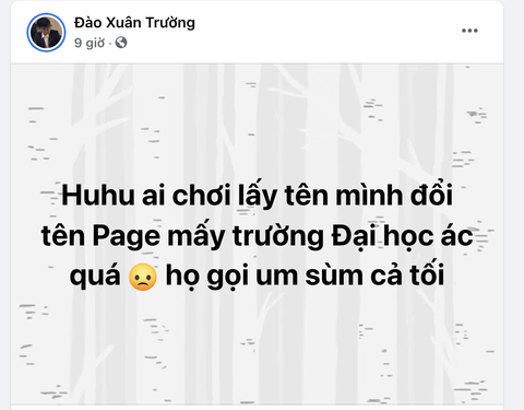Hàng chục fanpage confession trường đại học bị hacker đổi tên thành Đào Xuân Trường - Ảnh 2. Hàng chục fanpage confession trường đại học bị hacker đổi tên thành Đào Xuân Trường - Ảnh 2.